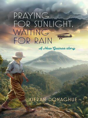 cover image of Praying for Sunlight, Waiting for Rain